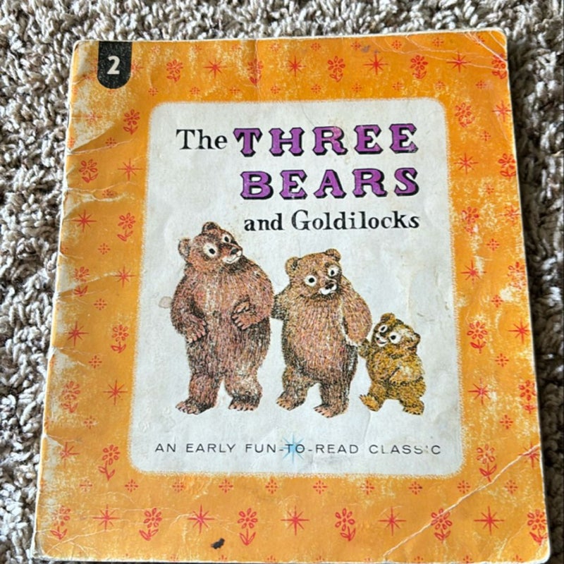 The Three Bears and Goldilocks