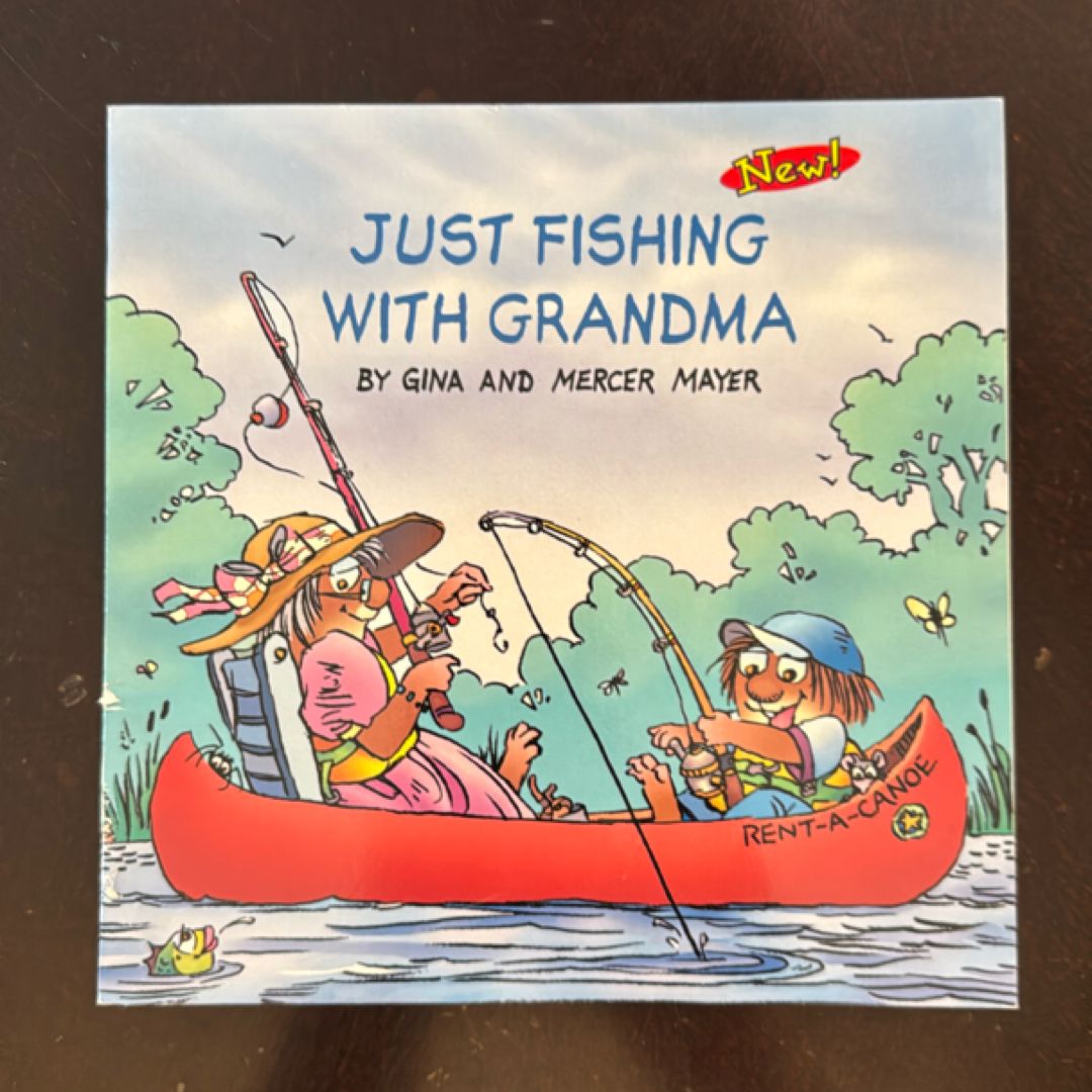 Just Fishing with Grandma