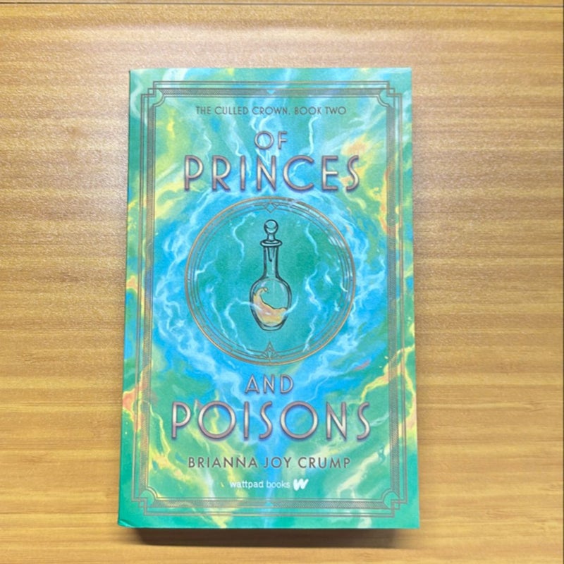 Of Princes and Poisons