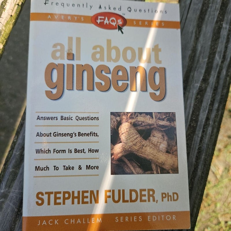 All About Ginseng 