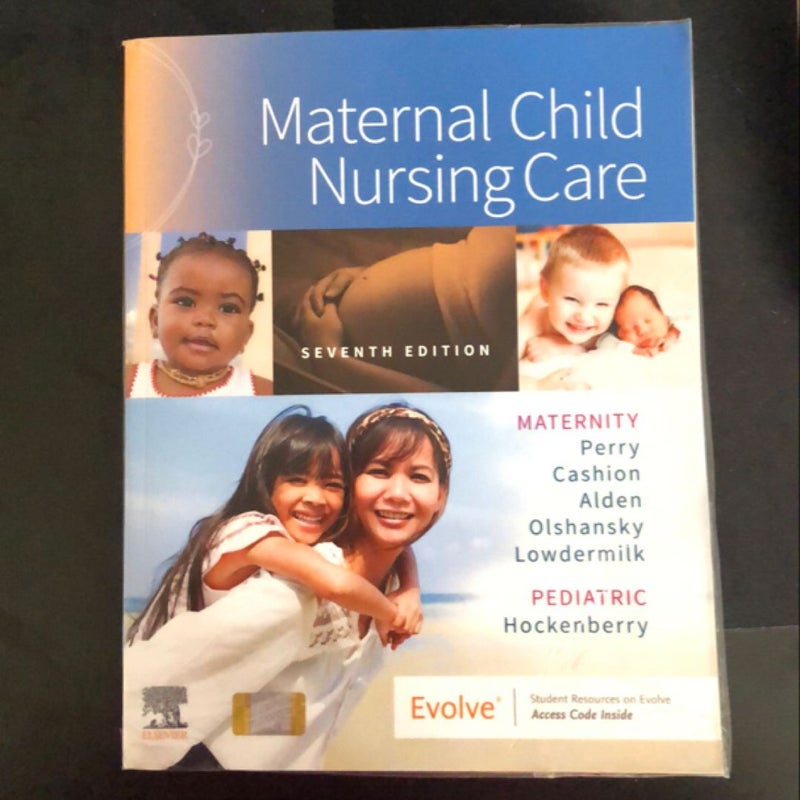 Maternal Child Nursing Care