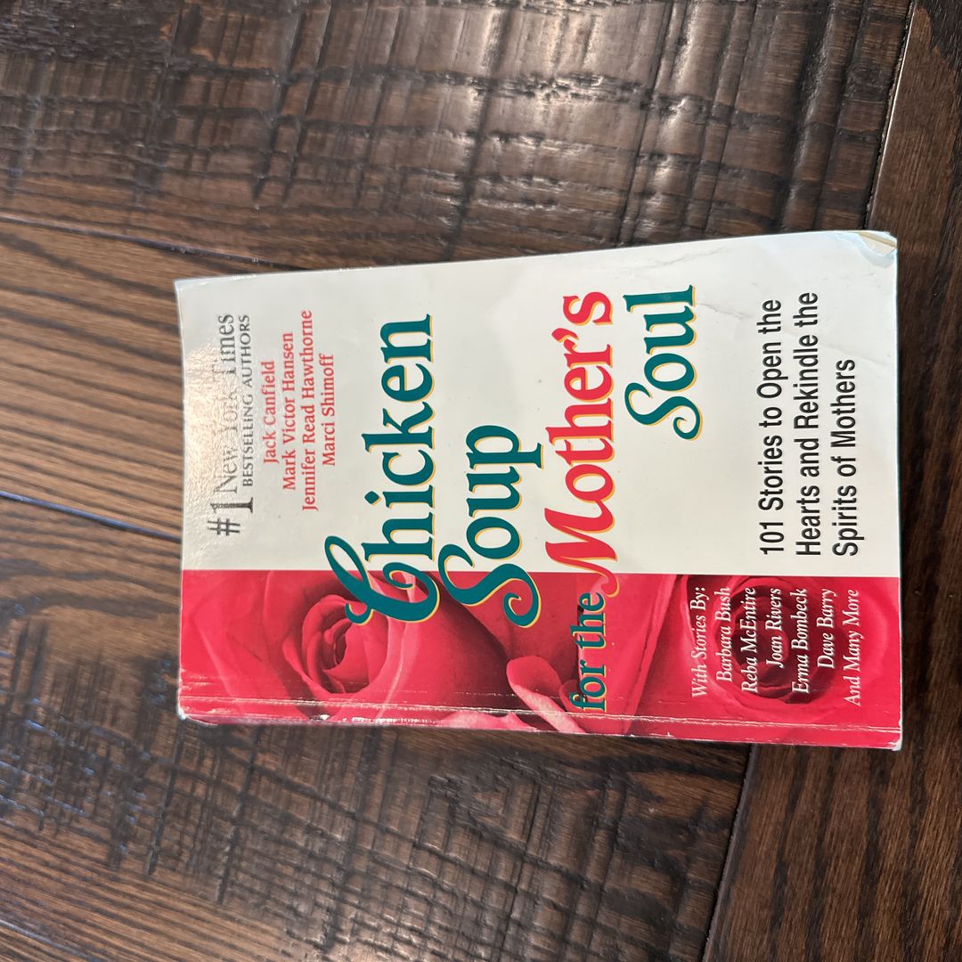 Chicken Soup for the Mother's Soul