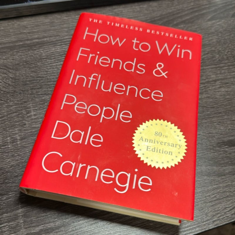 How to Win Friends and Influence People