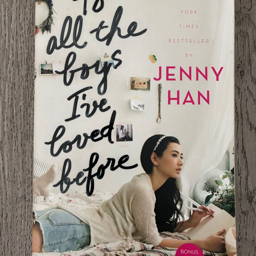 To All the Boys I've Loved Before