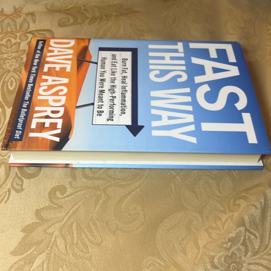 Fast This Way by Dave Asprey, Hardcover | Pangobooks