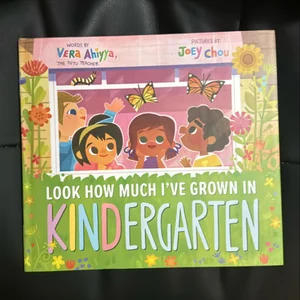 Look How Much I've Grown in KINDergarten