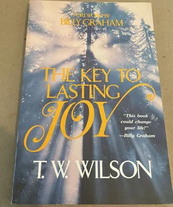The Key to Lasting Joy