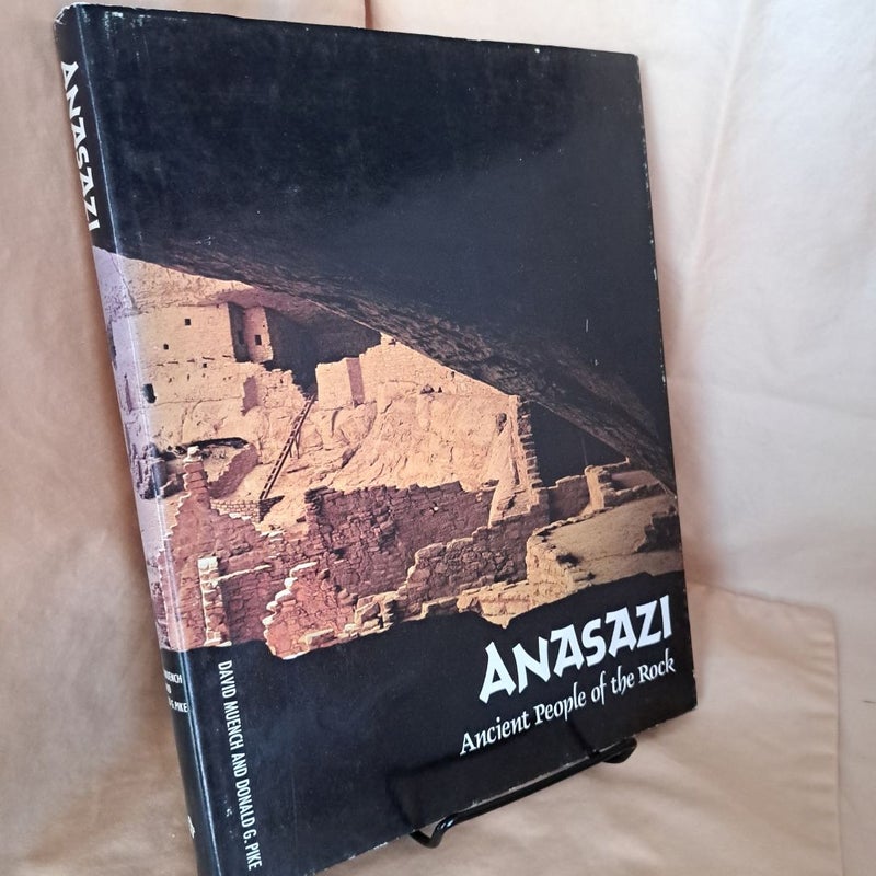 Anasazi: Ancient People of the Rock FIRST EDITION