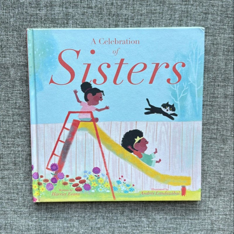 A Celebration of Sisters