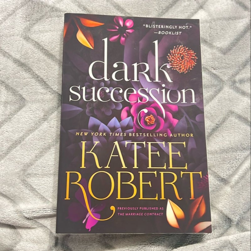 Dark Succession (previously Published As the Marriage Contract)