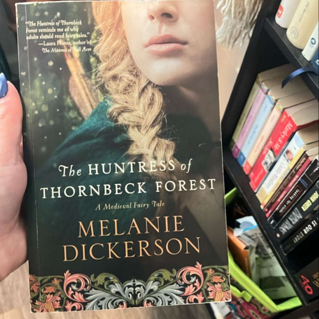 The Huntress of Thornbeck Forest