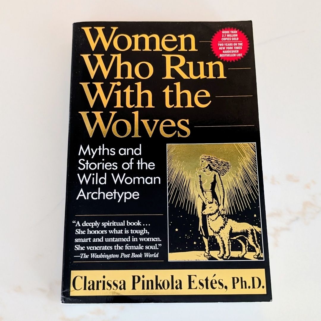 Women Who Run with the Wolves