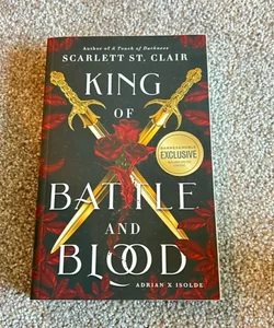 King of Battle and Blood (Barnes ans Noble Exclusive Edition)