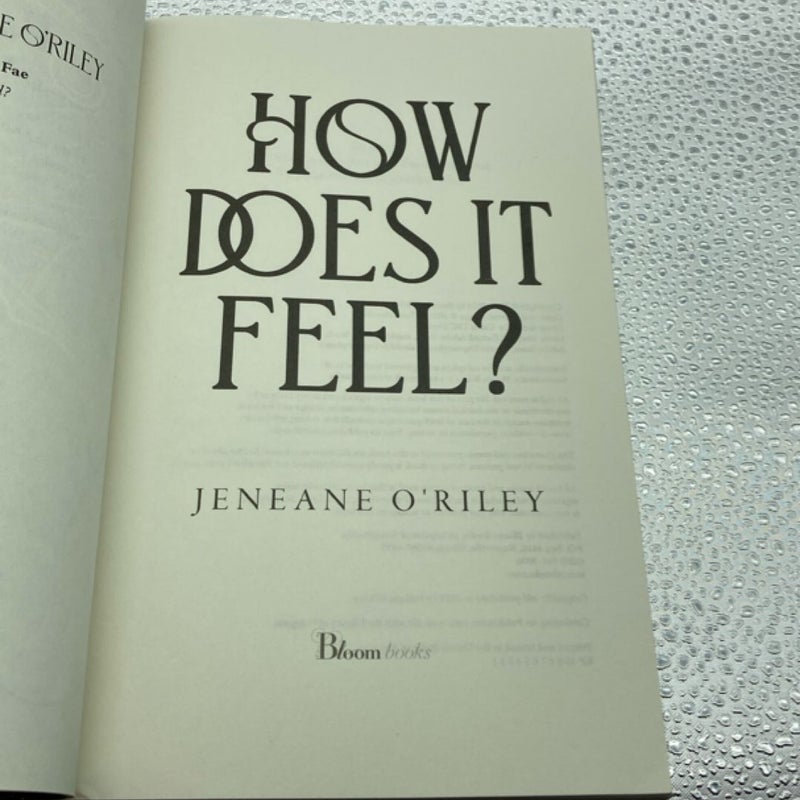 How Does It Feel?