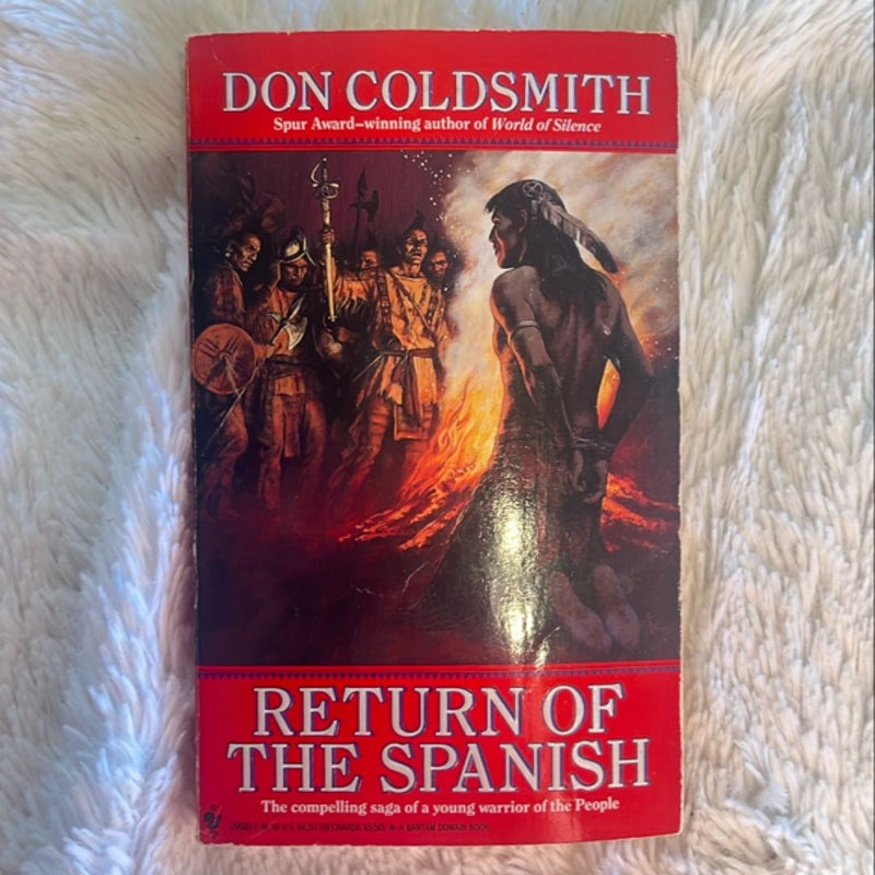 Return of the Spanish