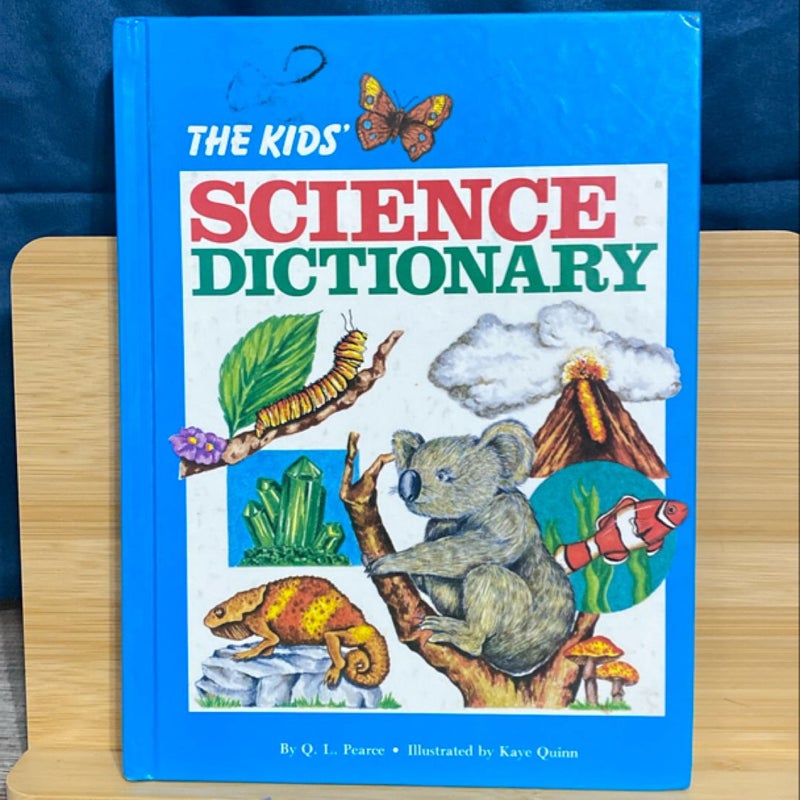 The Kid's Science Dictionary