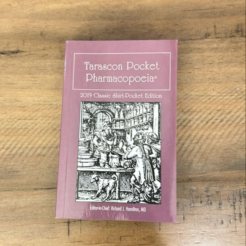 Tarascon Pocket Pharmacopoeia 2019 Classic Shirt-Pocket Edition