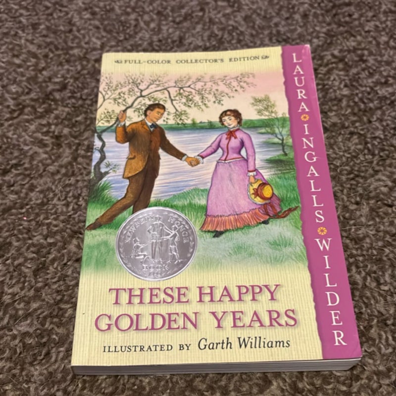These Happy Golden Years: Full Color Edition