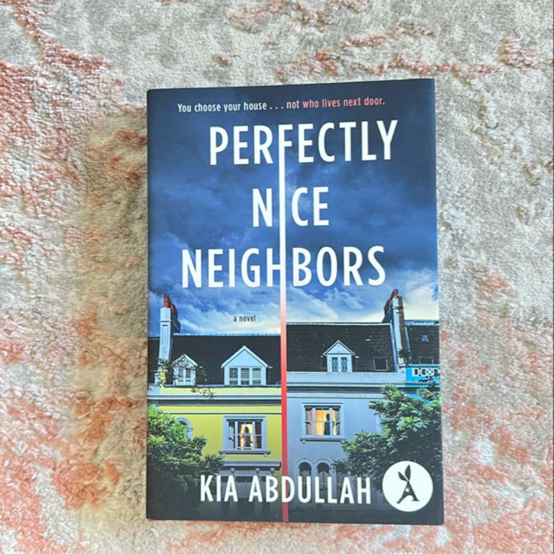 Perfectly Nice Neighbors