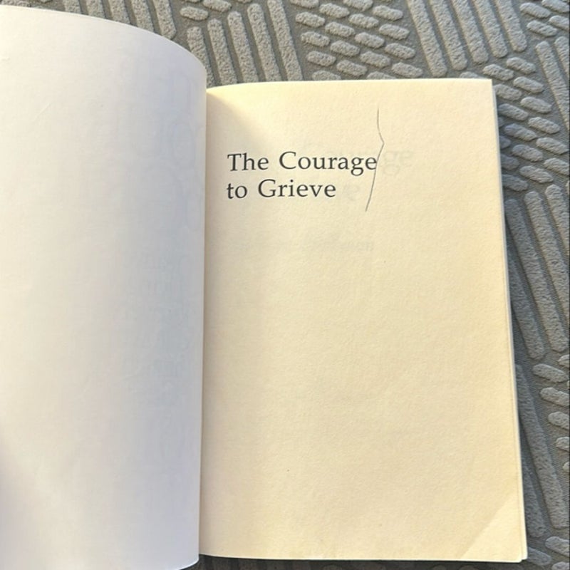 The Courage to Grieve