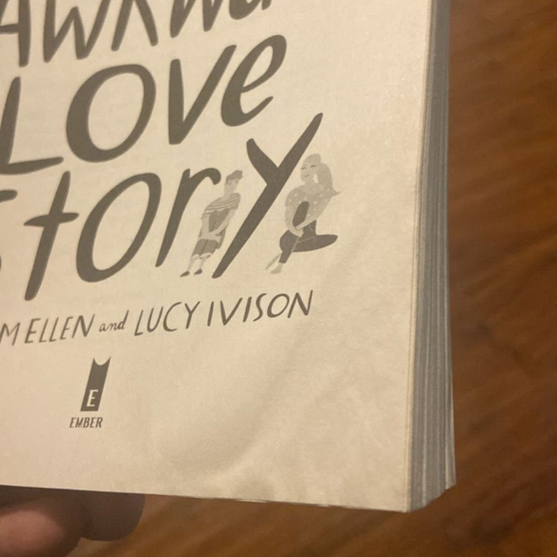 A Totally Awkward Love Story