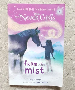 From the Mist (The Never Girls book 4)