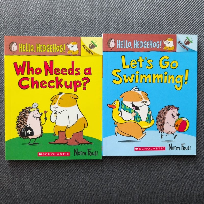 Who Needs a Checkup?: an Acorn Book (Hello, Hedgehog #3)