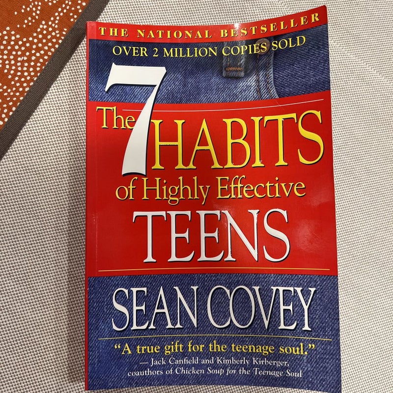 The 7 Habits of Highly Effective Teens