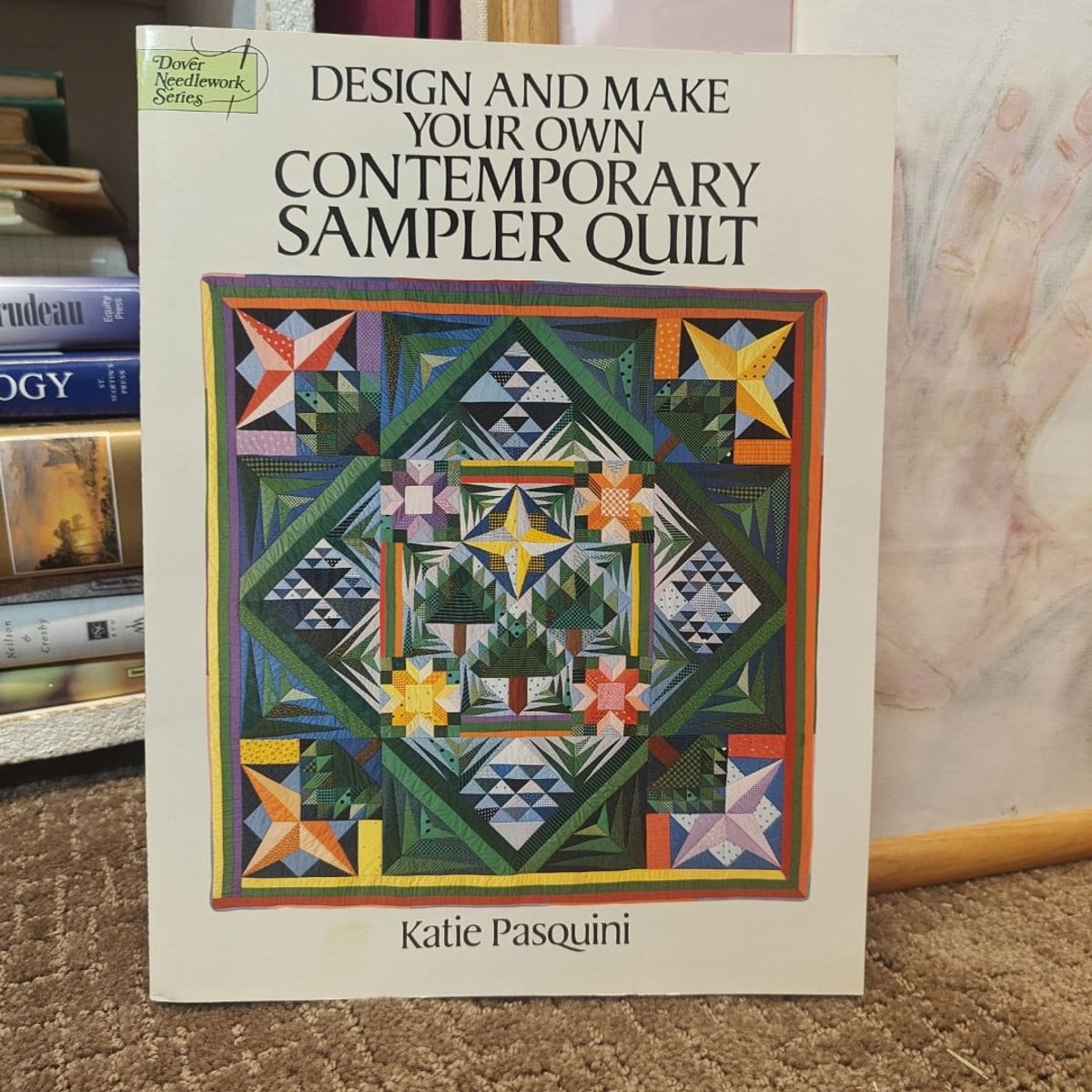 Design and Make Your Own Contemporary Sampler Quilt by Katie Pasquini ...