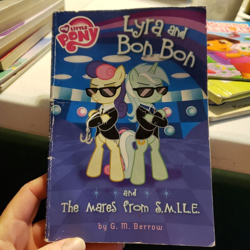 My Little Pony: Lyra and Bon Bon and the Mares from S. M. I. L. E.