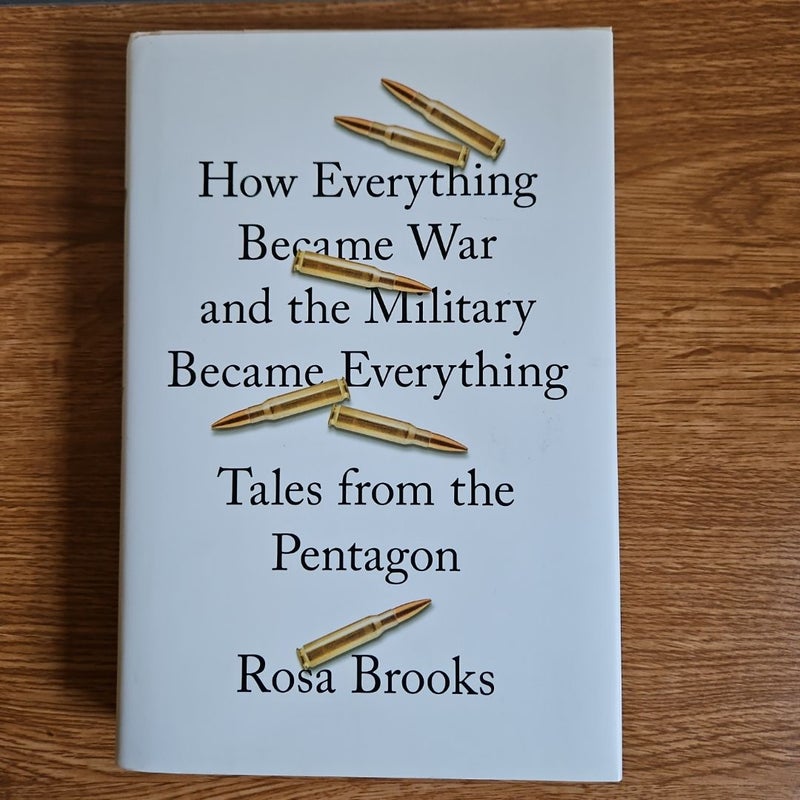 How Everything Became War and the Military Became Everything