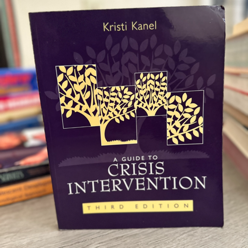 A Guide To Crisis Intervention