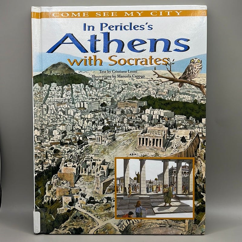 In Pericles' Athens with Socrates