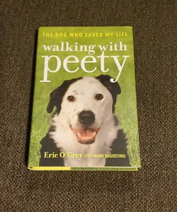 Walking with Peett the dog who saved my life