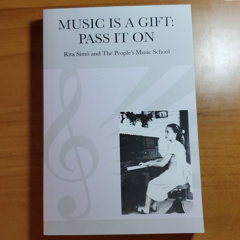 Music Is a Gift: Pass It On