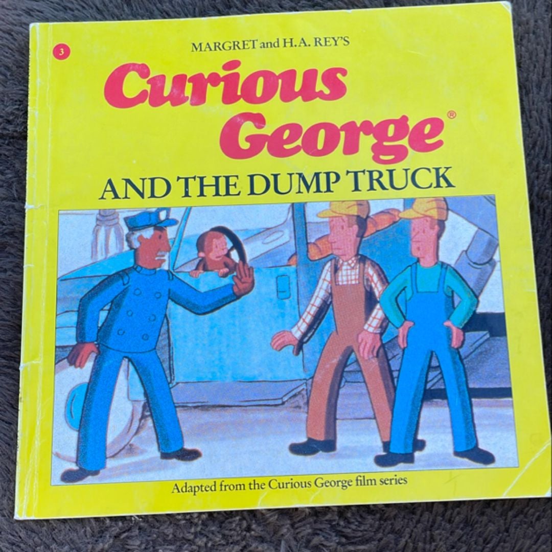 Curious George and the Dump Truck