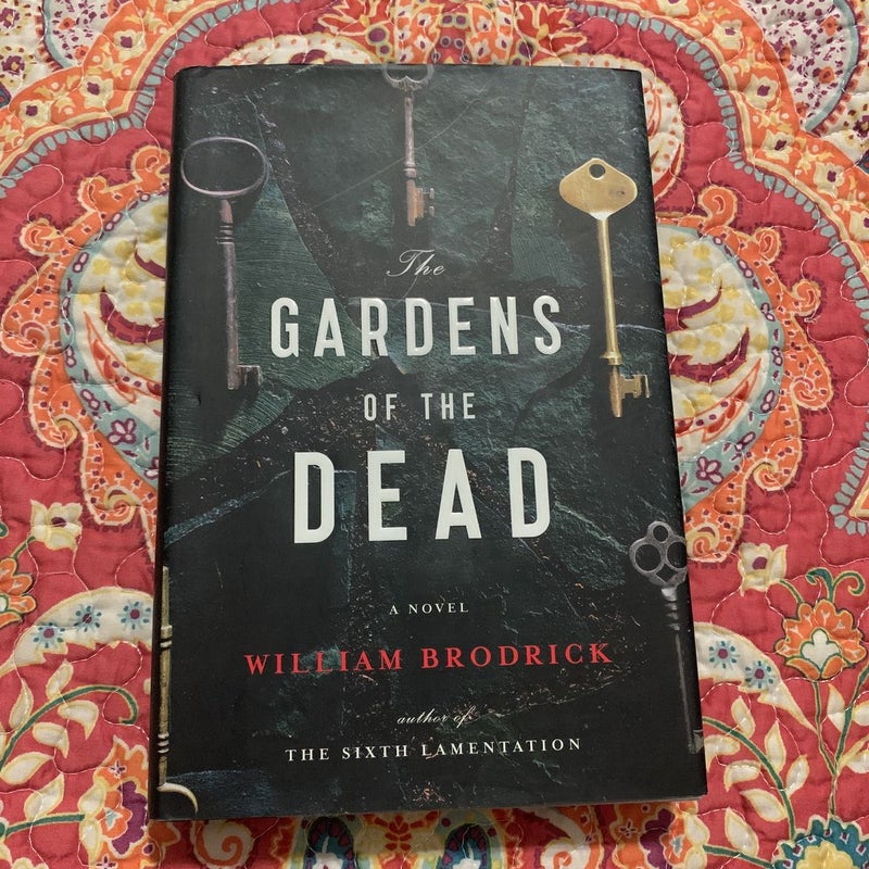 The Gardens of the Dead