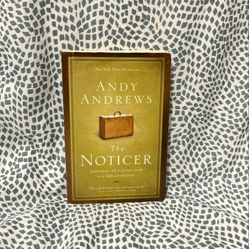 The Noticer