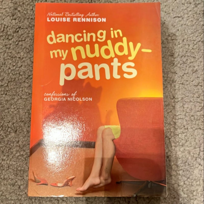 Dancing in My Nuddy-Pants