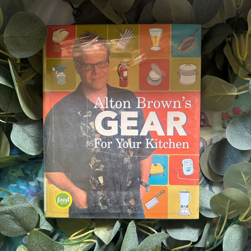 Alton Brown's Gear for Your Kitchen
