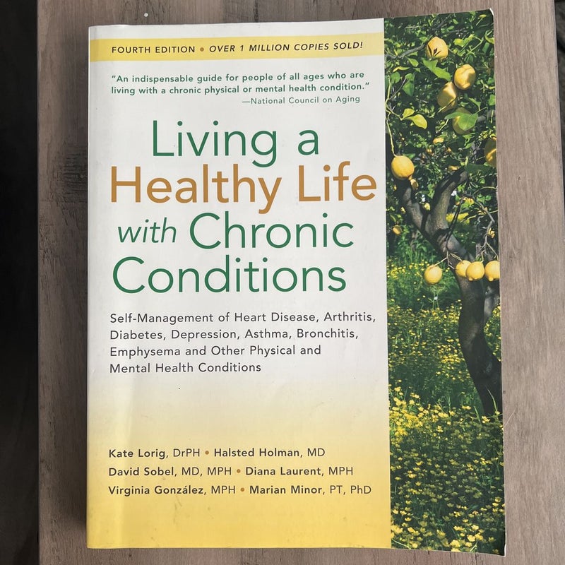 Living a Healthy Life with Chronic Conditions