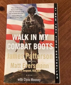 Walk in My Combat Boots