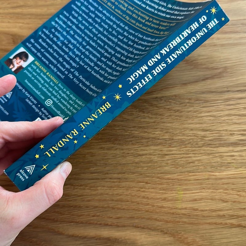 The Unfortunate Side Effects of Heartbreak and Magic by Breanne Randall
