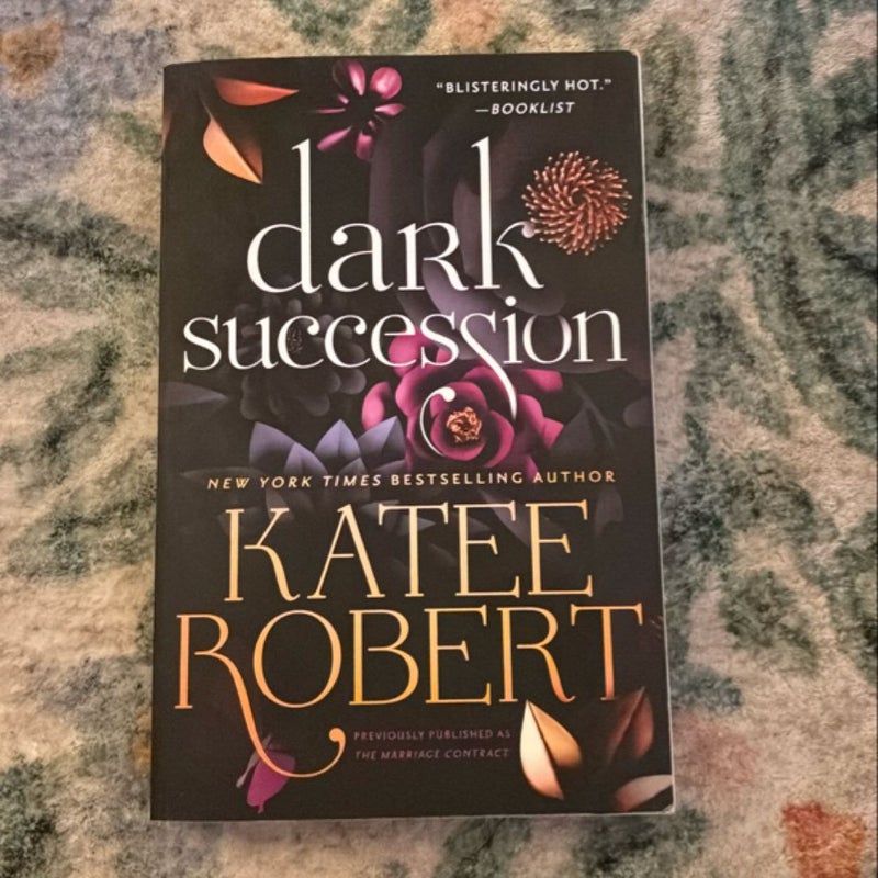 Dark Succession (previously Published As the Marriage Contract)