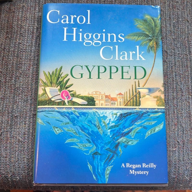 Gypped by Carol Higgins Clark, Hardcover | Pangobooks