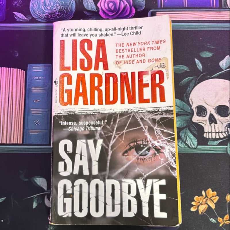 Say Goodbye