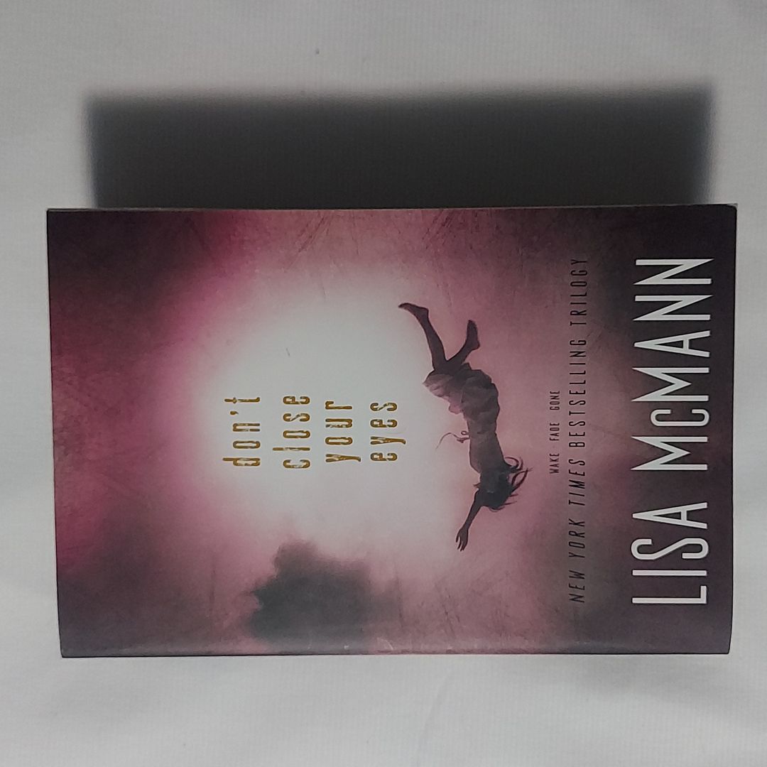 Don't Close Your Eyes