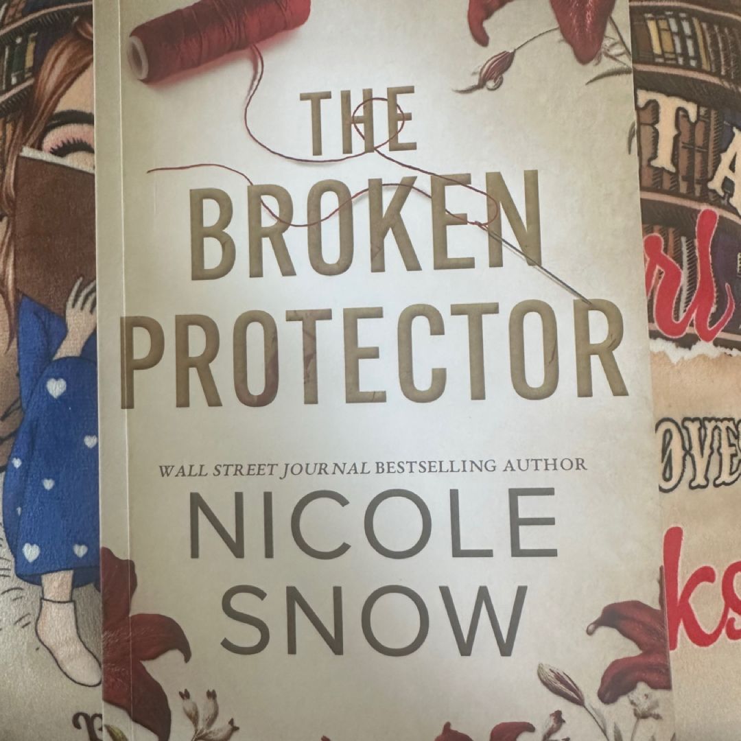 The Broken Protector: a Small Town Enemies to Lovers Romance