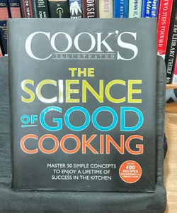 The Science of Good Cooking