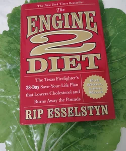 The Engine 2 Diet